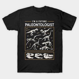 I'm A Future Paleontologist Dinosaur Lover T-Shirt